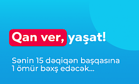 Qan ver, yaşat!